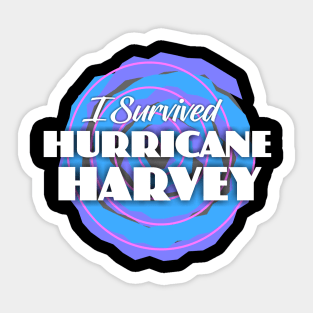 I Survived Hurricane Harvey Sticker